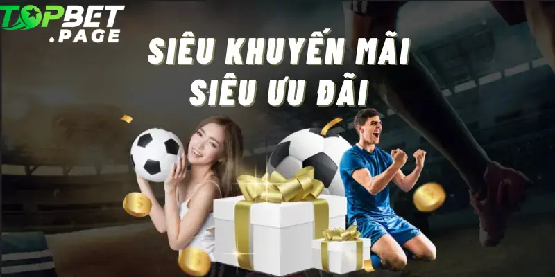 Không chỉ nổi bật về sản phẩm cá cược Thể Thao, Topbet còn thường xuyên tung ra các chương trình khuyến mãi hấp dẫn